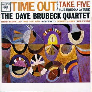 To date, my latest musical discovery:  The 1959 jazz classic Time Out by The Dave Brubeck Quartet.