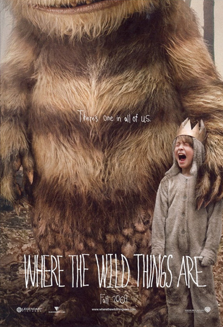 The new poster for the movie adaptation of the brilliant childrens book Where the Wild Things Are.